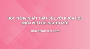 hoc-tieng-nhat-that-de-2
